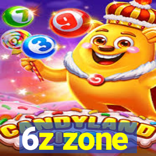 6z zone