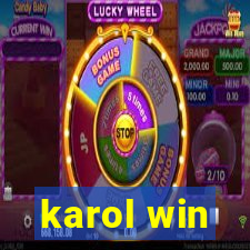 karol win