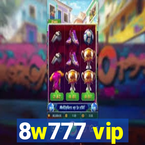 8w777 vip