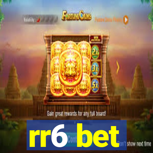 rr6 bet