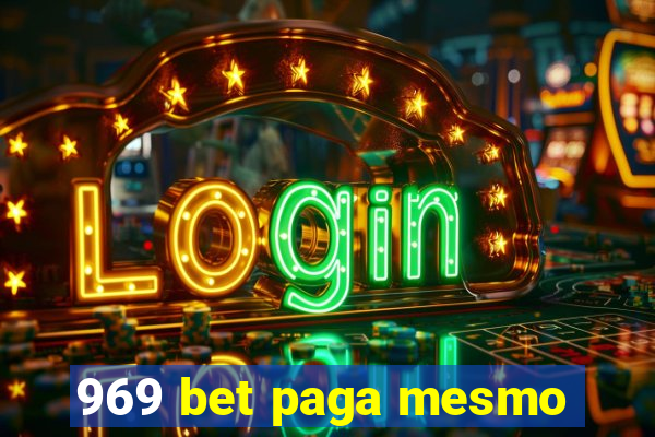 969 bet paga mesmo