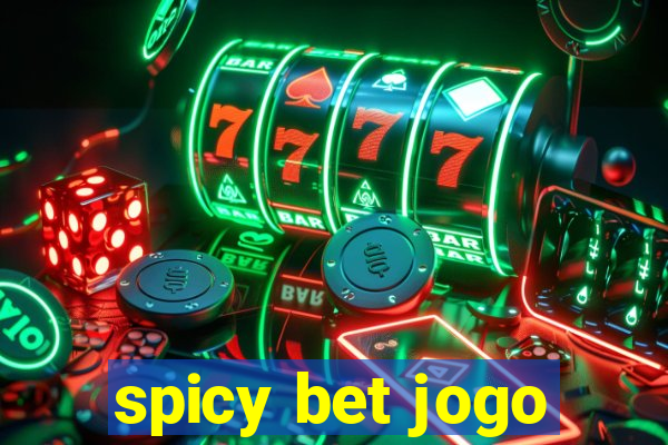 spicy bet jogo