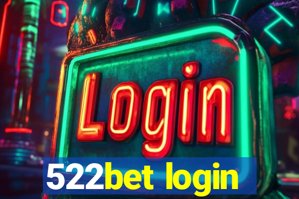 522bet login