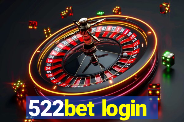 522bet login