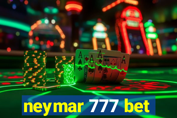 neymar 777 bet