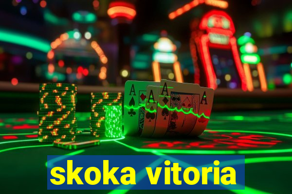 skoka vitoria