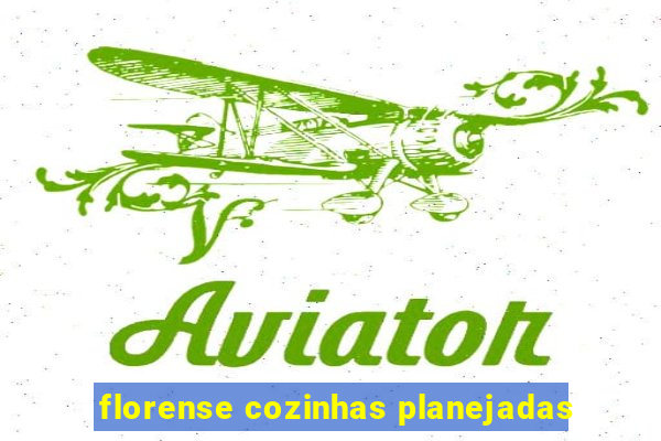 florense cozinhas planejadas