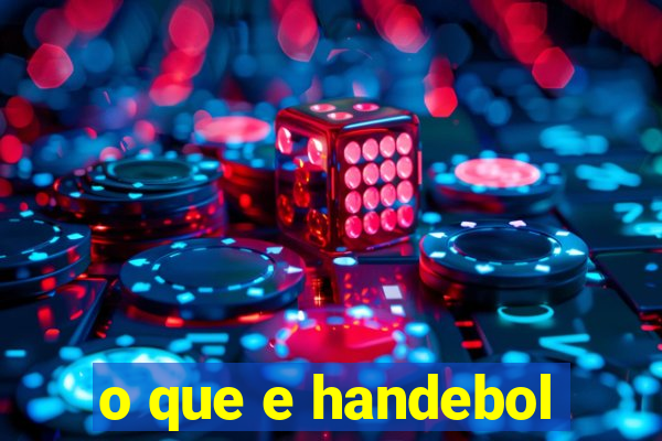 o que e handebol