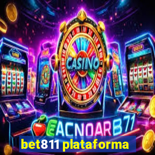 bet811 plataforma