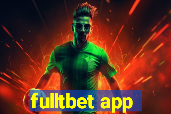 fulltbet app