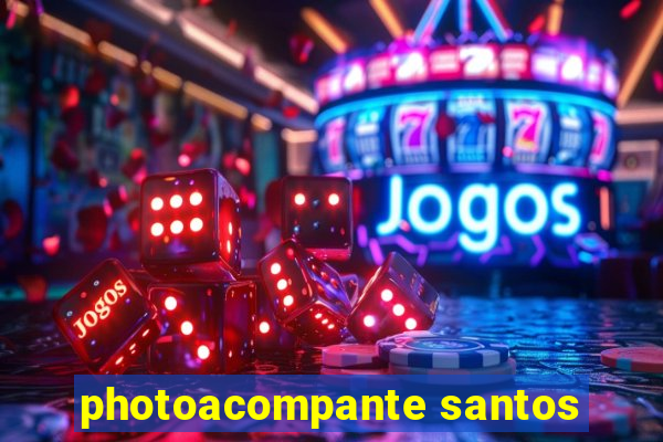 photoacompante santos