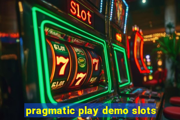 pragmatic play demo slots