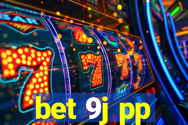 bet 9j pp