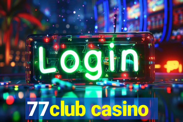 77club casino