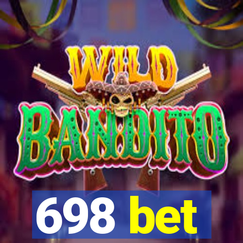 698 bet