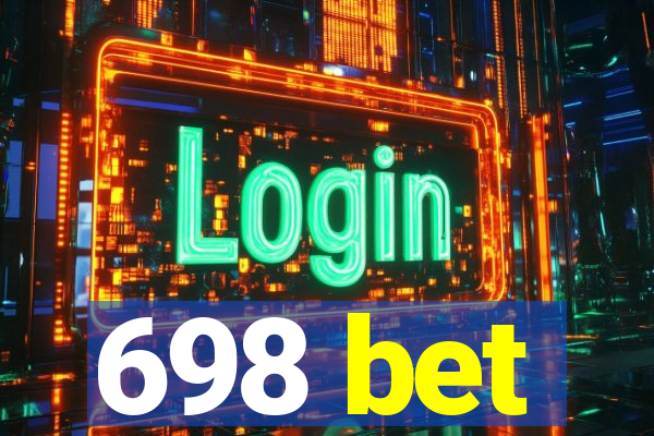 698 bet