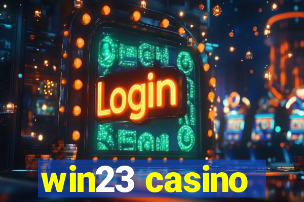 win23 casino