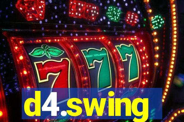 d4.swing