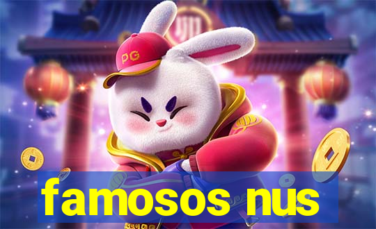 famosos nus