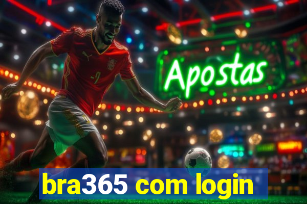 bra365 com login