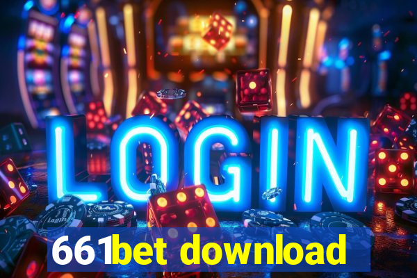 661bet download