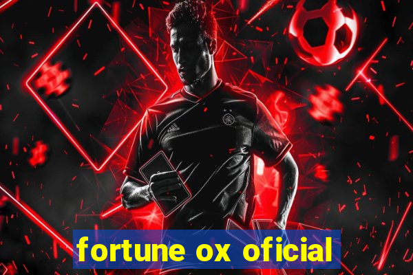 fortune ox oficial