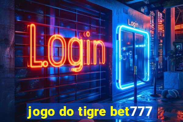 jogo do tigre bet777