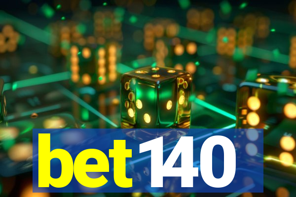 bet140