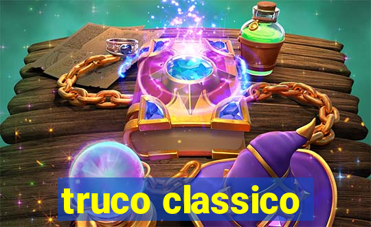 truco classico