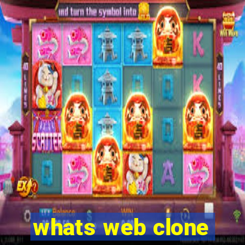 whats web clone