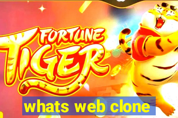 whats web clone