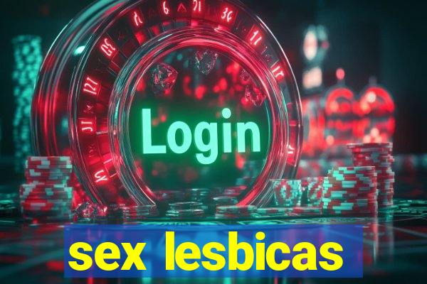 sex lesbicas