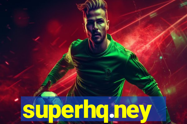 superhq.ney