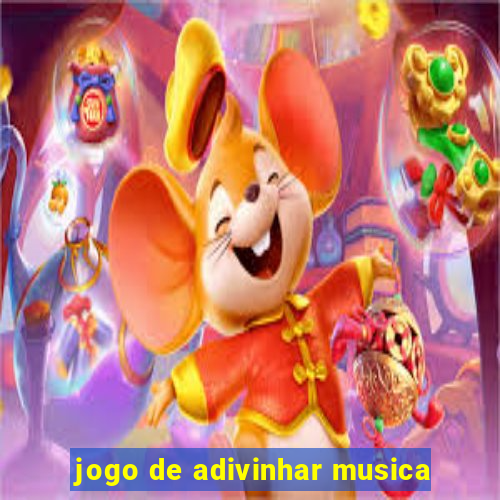 jogo de adivinhar musica