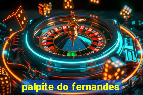 palpite do fernandes