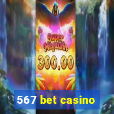 567 bet casino