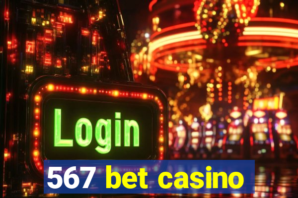 567 bet casino