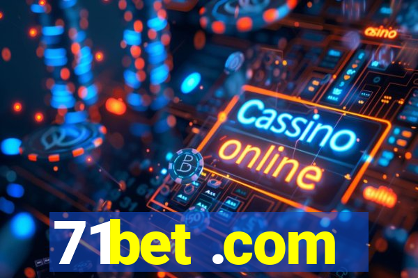 71bet .com