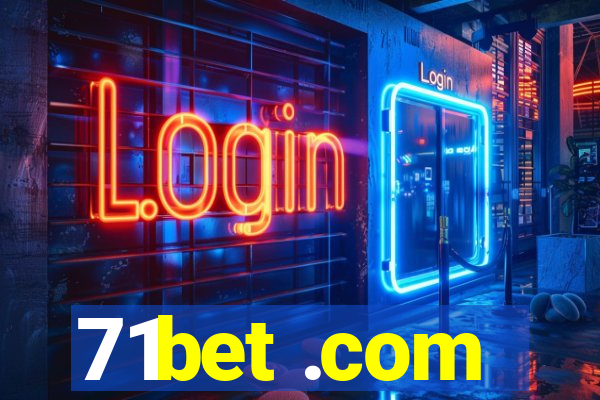 71bet .com