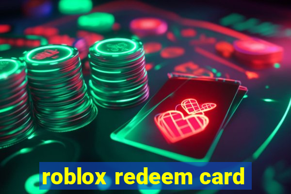 roblox redeem card