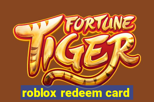 roblox redeem card