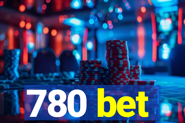 780 bet