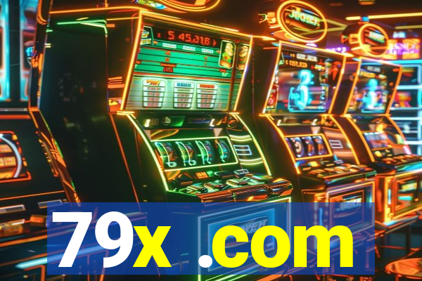 79x .com