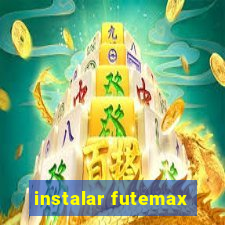 instalar futemax