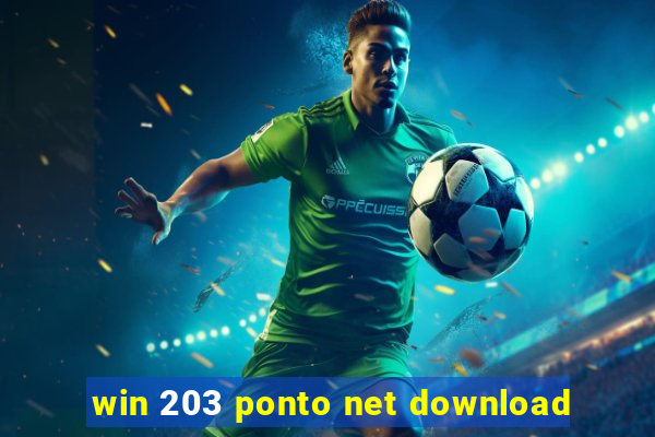 win 203 ponto net download