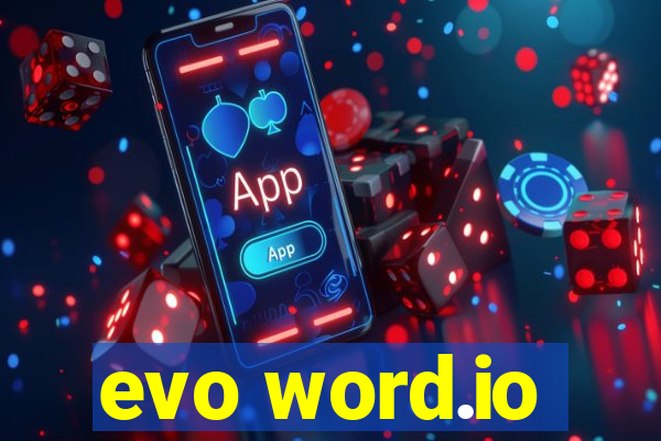 evo word.io