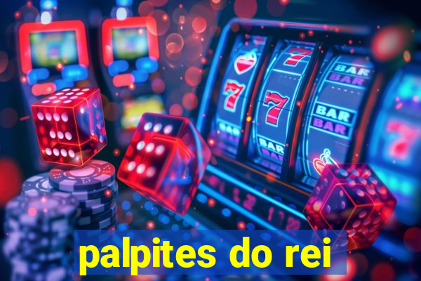 palpites do rei