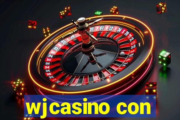 wjcasino con