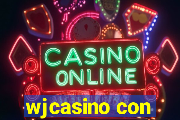 wjcasino con