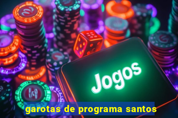 garotas de programa santos